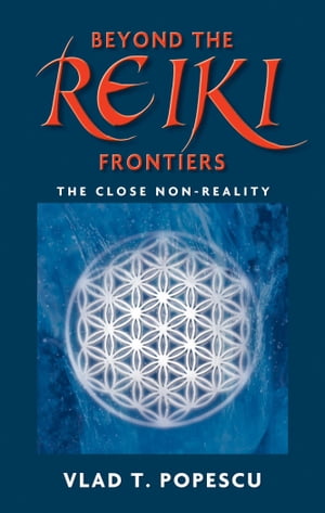 Beyond The Reiki Frontiers