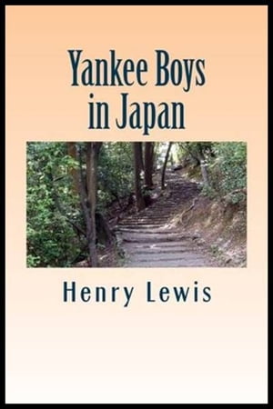 Yankee Boys in Japan