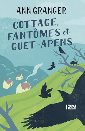 Cottage, fantômes et guet-apens