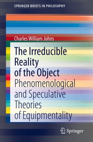 The Irreducible Reality of the Object