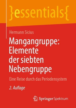 Mangangruppe: Elemente der siebten Nebengruppe