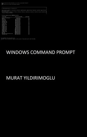 Windows Command Prompt【電子書籍】[ Murat 