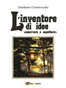 L’inventore di idee (osservare e aspettare)【