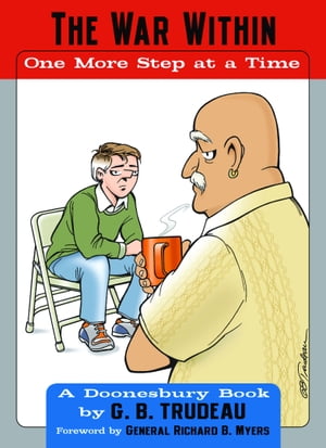 The War Within One More Step at a Time【電子書籍】[ G. B. Trudeau ]