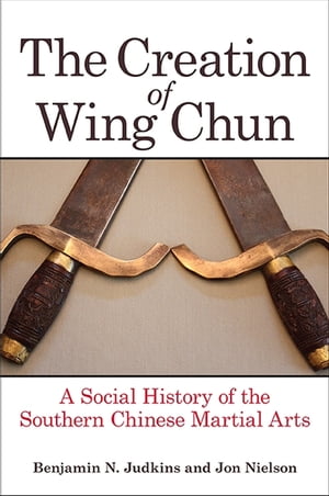 The Creation of Wing Chun