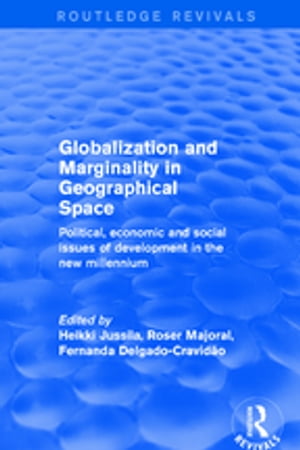 Globalization and Marginality in Geographical Space