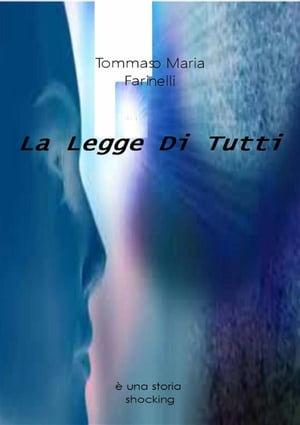 La Legge Di Tutti