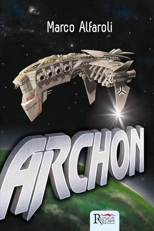Archon【電子書籍】[ Marco Alfaroli ]