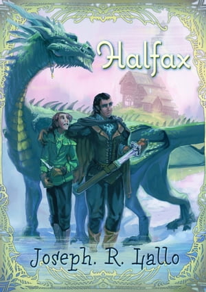 Halfax: A Book of Deacon Novella【電子書籍