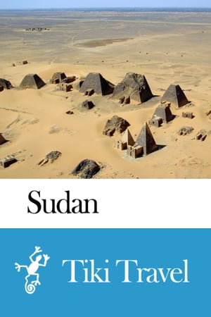 ŷKoboŻҽҥȥ㤨Sudan Travel Guide - Tiki TravelŻҽҡ[ Tiki Travel ]פβǤʤ199ߤˤʤޤ