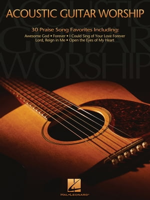 Acoustic Guitar Worship (Songbook)
