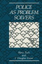 Police as Problem Solvers【電子書籍】 J.D. Grant