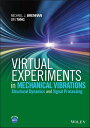 ŷKoboŻҽҥȥ㤨Virtual Experiments in Mechanical Vibrations Structural Dynamics and Signal ProcessingŻҽҡ[ Bin Tang ]פβǤʤ14,648ߤˤʤޤ