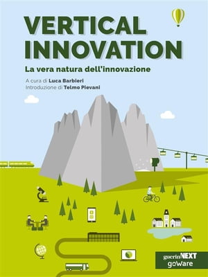 Vertical Innovation. La vera natura dell’innovazione