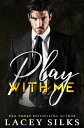 Play With Me Joue avec moi【電子書籍】[ La