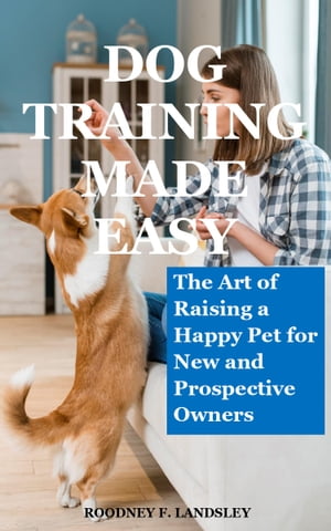 Dog Training Made Easy