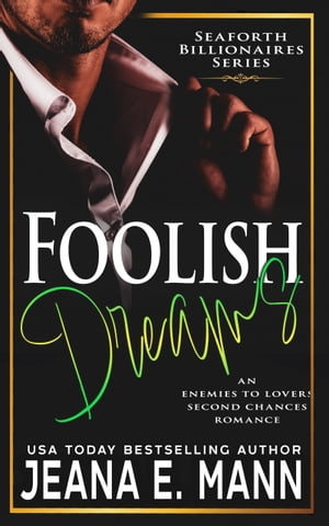 Foolish Dreams