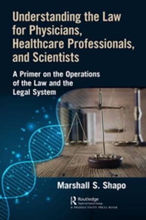 ŷKoboŻҽҥȥ㤨Understanding the Law for Physicians, Healthcare Professionals, and Scientists A Primer on the Operations of the Law and the Legal SystemŻҽҡ[ Marshall S. Shapo ]פβǤʤ7,325ߤˤʤޤ