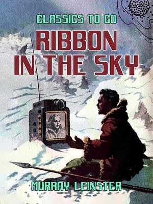 ŷKoboŻҽҥȥ㤨Ribbon in the SkyŻҽҡ[ Murray Leinster ]פβǤʤ342ߤˤʤޤ