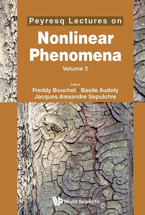 Peyresq Lectures On Nonlinear Phenomena (Volume 3)