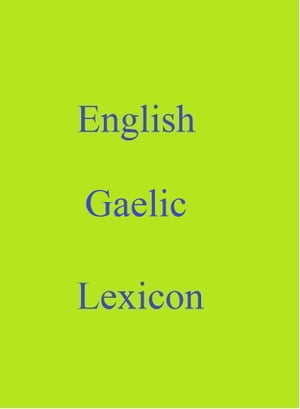 English Gaelic Lexicon