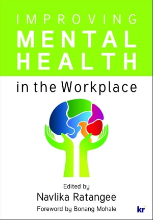 Improving Mental Health in the Workplace