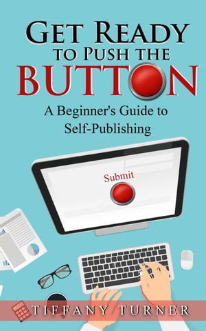 Get Ready to Push the Button: A Beginner's Guide