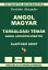 Angol-Magyar, Tarsalgasi Temak, angol anyanyelvuektol, Alapfoku Szint (English-Hungarian, Conversational Topics, Pre-Intermediate Level)