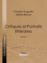 ŷKoboŻҽҥȥ㤨Critiques et Portraits litt?raires Tome IIŻҽҡ[ Charles-Augustin Sainte-Beuve ]פβǤʤ150ߤˤʤޤ