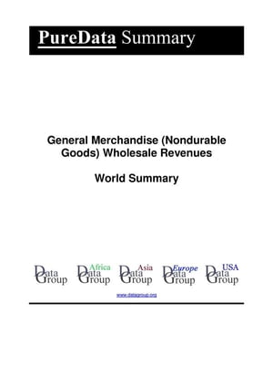 ŷKoboŻҽҥȥ㤨General Merchandise (Nondurable Goods Wholesale Revenues World Summary Market Values & Financials by CountryŻҽҡ[ Editorial DataGroup ]פβǤʤ15,540ߤˤʤޤ