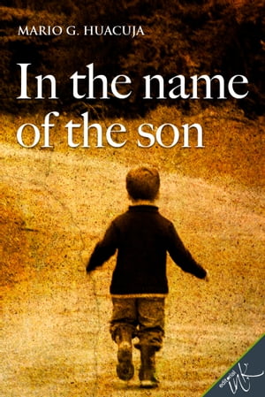 In the name of the son