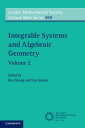 Integrable Systems and Algebraic Geometry: Volume 2【電子書籍】