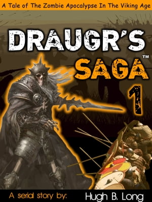 Draugr's Saga 1