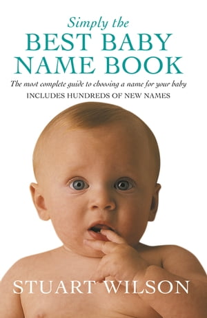 Simply the Best Baby Name Book