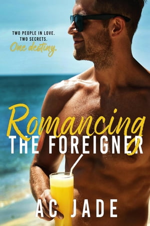 Romancing The Foreigner