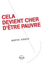 Cela devient cher d'?tre pauvre【電子書籍】[ Martin Hirsch ]