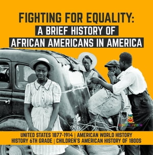 ＜p＞Life became much more difficult for African Americans in the 1890. They were treated really unfairly, and this difference in treatment has become very obvious. Luckily, there were African American leaders who decided to fight for equality. Reading this educational book will also help your child identify the problems Africans, Asians, Mexicans and Native Americans faced, too. Grab a copy today.＜/p＞画面が切り替わりますので、しばらくお待ち下さい。 ※ご購入は、楽天kobo商品ページからお願いします。※切り替わらない場合は、こちら をクリックして下さい。 ※このページからは注文できません。