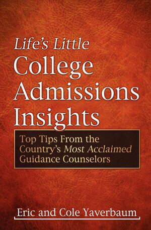 Life's Little College Admissions Insights