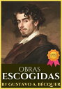 ŷKoboŻҽҥȥ㤨OBRAS ESCOGIDASŻҽҡ[ GUSTAVO A. B?CQUER ]פβǤʤ86ߤˤʤޤ