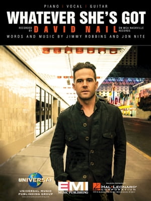 Whatever She's Got【電子書籍】[ David Nail ]