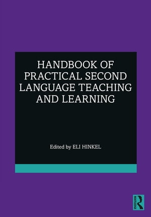 Handbook of Practical Second Language Teaching and LearningŻҽҡ