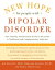 New Hope For People With Bipolar Disorder Revised 2nd Edition