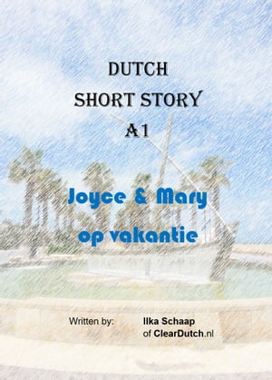 Joyce & Mary op vakantie (A1)