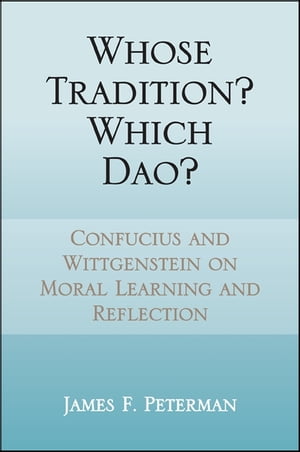 Whose Tradition? Which Dao?