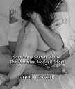 Surviving Sexual Abuse: The Jennifer Hodgell Sto