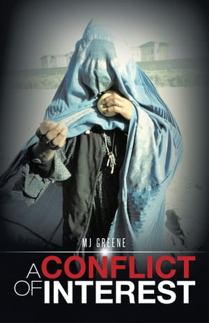 ŷKoboŻҽҥȥ㤨A Conflict of InterestŻҽҡ[ MJ Greene ]פβǤʤ468ߤˤʤޤ