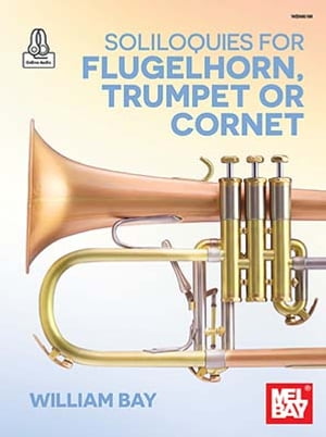 Soliloquies for Flugelhorn, Trumpet or Cornet