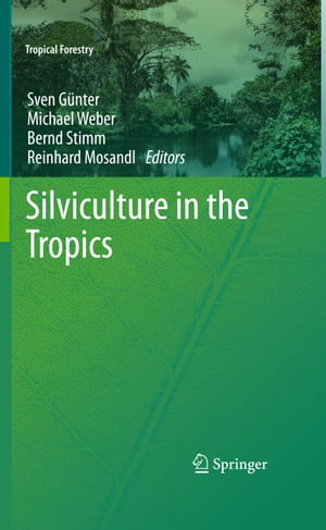 Silviculture in the TropicsŻҽҡ