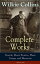 #3: Wilkie Collins: The Complete Novelsβ