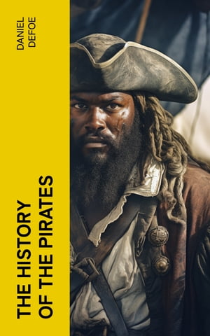 THE HISTORY OF THE PIRATES